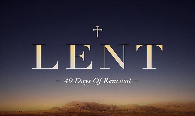 Lent- 40 Days